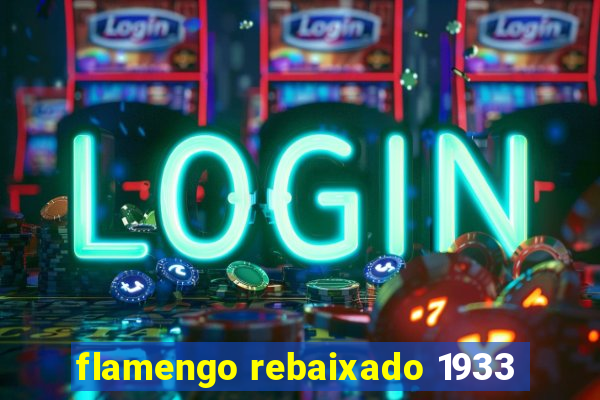 flamengo rebaixado 1933